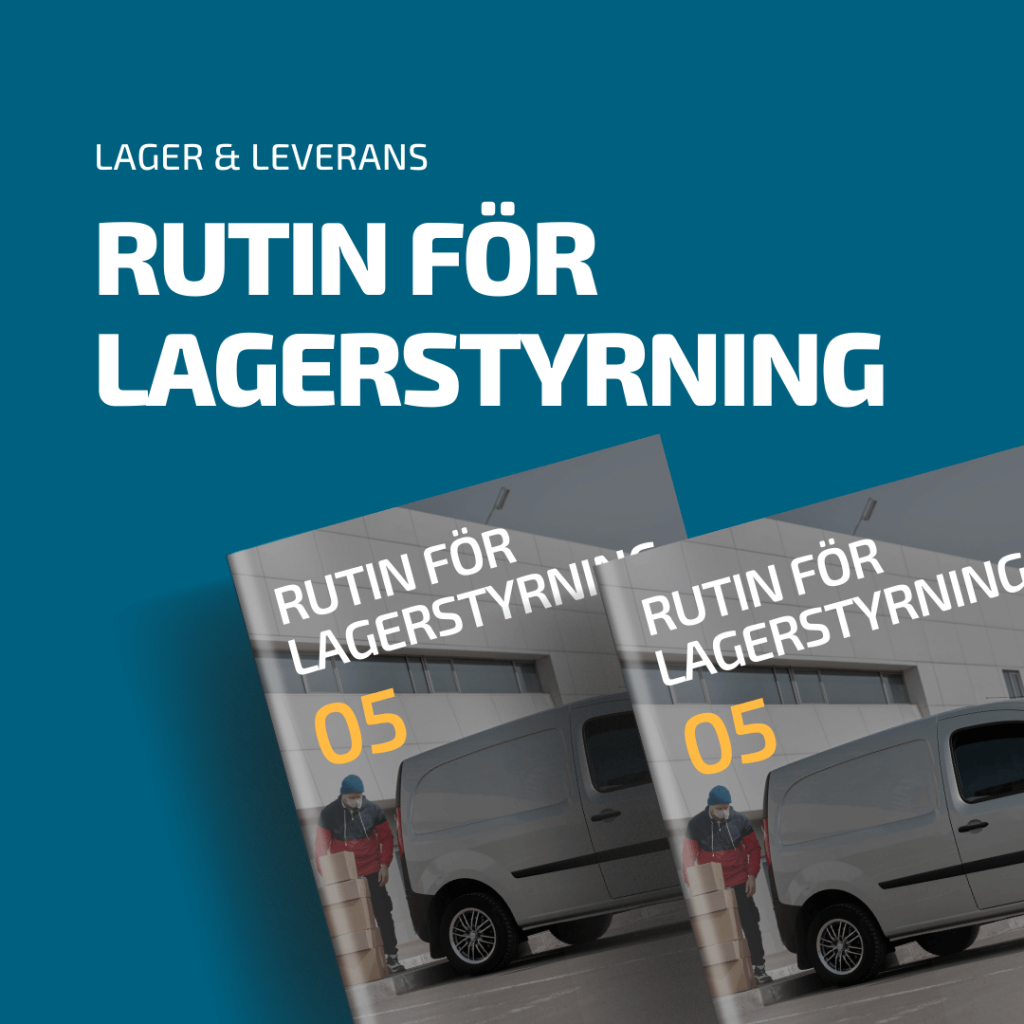Rutin för lagerstyrning