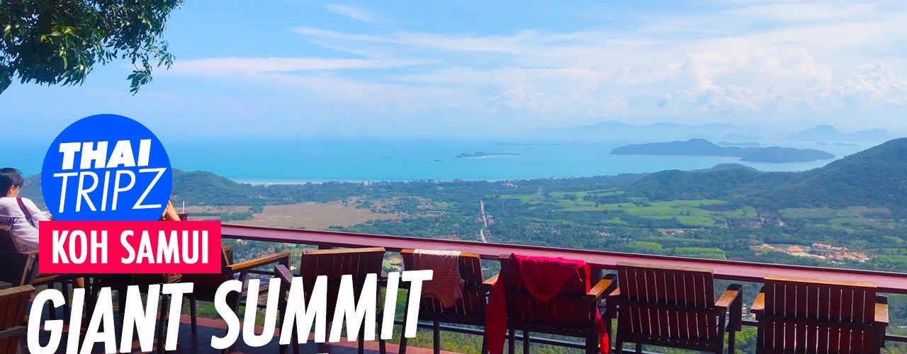 Giant Summit Samui - THAITRIPZ