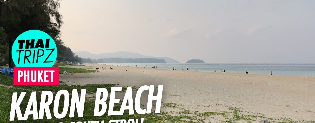 Karon Beach, North to south, Phuket, Thailand