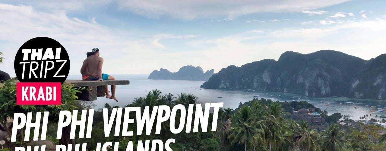 Phi Phi Viewpoint, Phi Phi Island, Krabi, Thailand