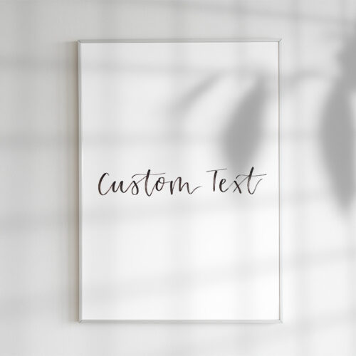 custom text handlettered print