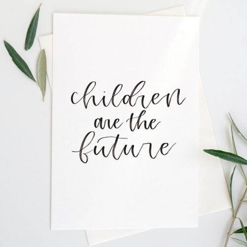 empowering childhood quote handlettered print