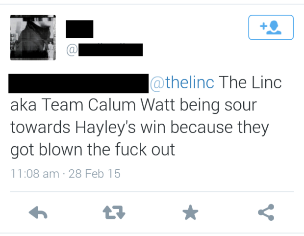 Tweet reading: "The Linc aka Team Calum Watt being sour towards Hayley's win because they got blown the f**k out"