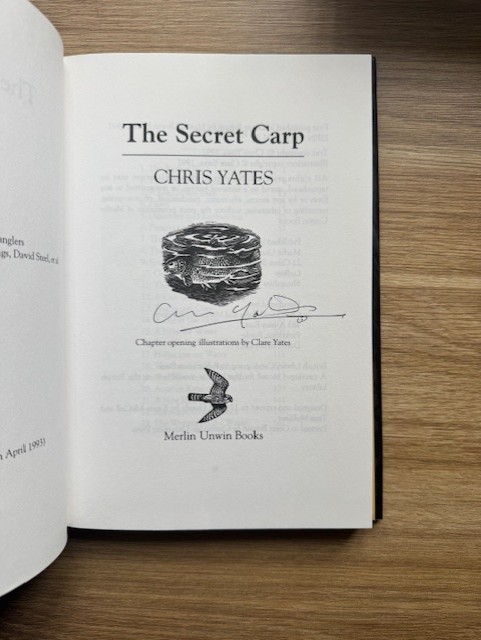 A Secret Carp Hardback 1st Edition *SIGNED by Chris Yates* - Image 2