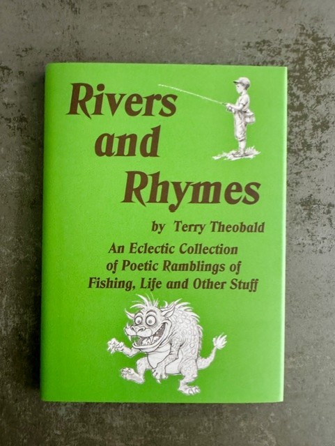 Rivers & Rhymes by Terry Theobald HARDBACK SPECIAL EDITION *Only 30 copies'*