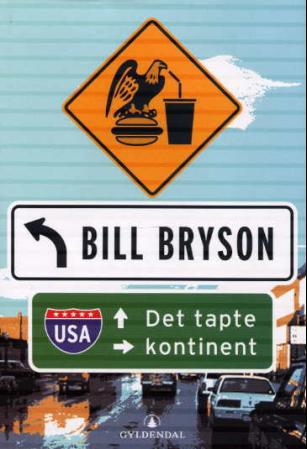Det tapte kontinent Bryson, Bill