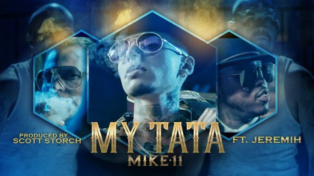 Mike11 - My Tata ft. Jeremih prod. Scott Storch (Official Video)