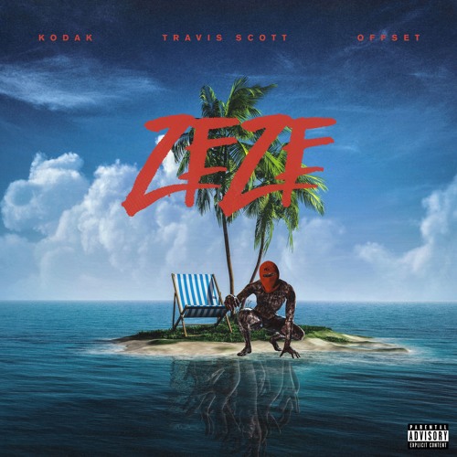 Kodak Black – ZEZE ft. Travis Scott & Offset