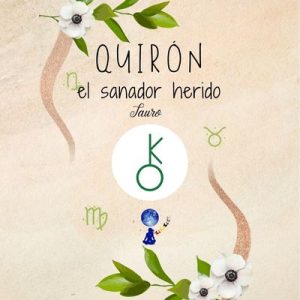 Quirón en Tauro