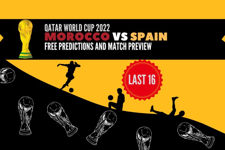 Morocco Vs Spain Match Prediction and a preview