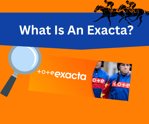 What Is An Exacta