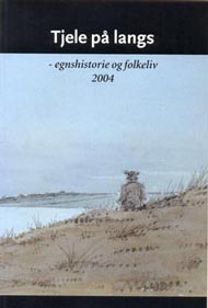Tjele på Langs 2004
