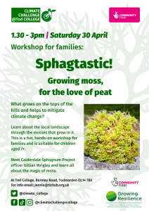 What grows on the tops of the hills and helps to mitigate climate change? Learn about the local landscape through the mosses that grow in it. This is a fun, hands-on workshop for families and is suitable for children aged 7+. Meet Calderdale Sphagnum Project officer Gillian Wrigley and learn all about the magic of moss. Entrance is around the side of the building! Look out for the posters. For more information: jennie@tlchub.org.uk 