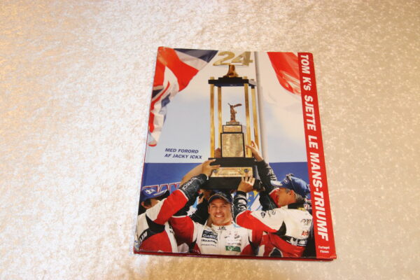 Tom K's sjette Le Mans-triumf bog/book