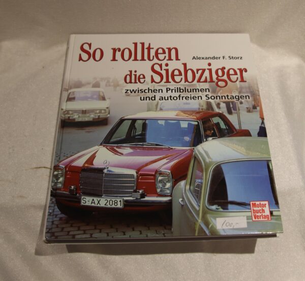 So rollten die Siebziger bog/book