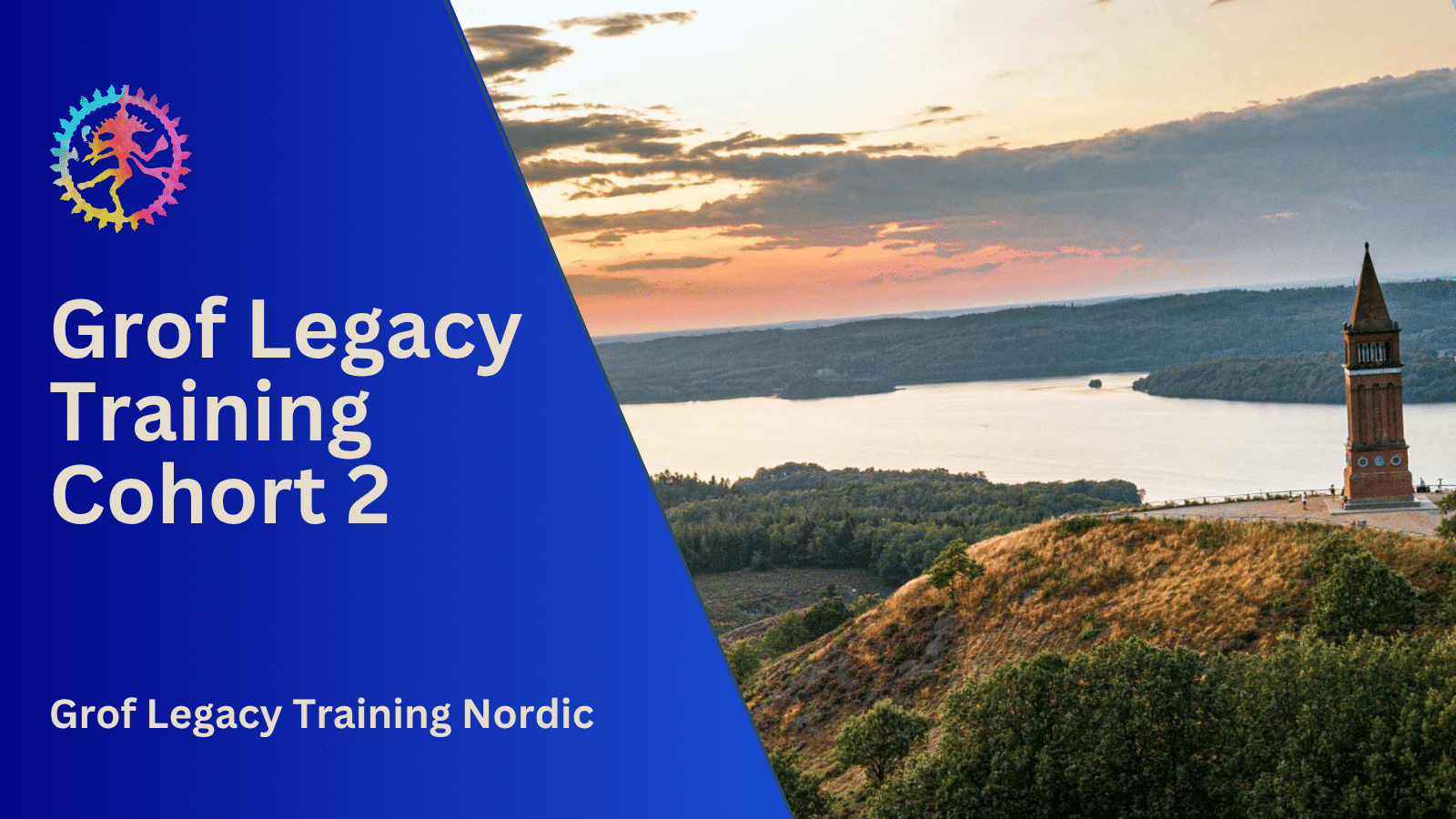 Grof Legacy Training Cohort 2 (2024-2026)