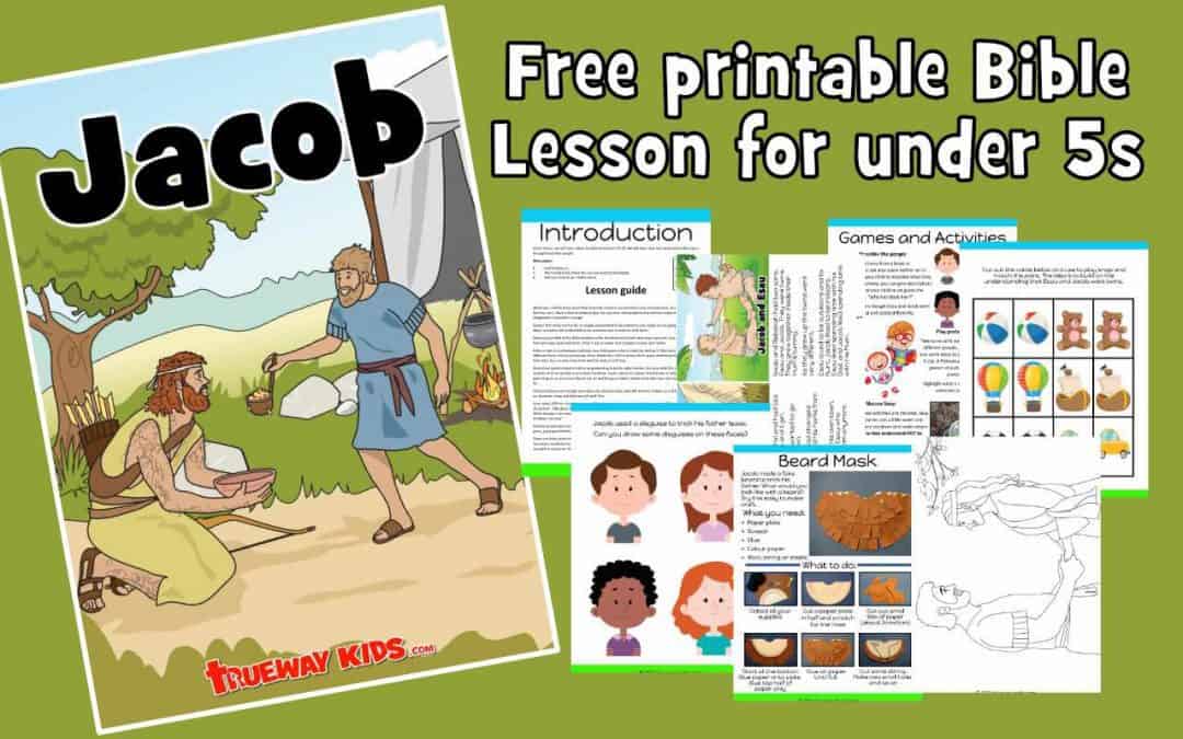 Jacob - Free Bible lesson for children - Trueway Kids