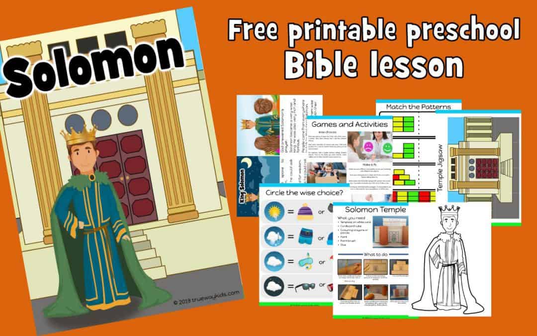 Learn about Solomon, his gift of wisdom and building the temple. Free printable preschool Bible lesson. Included worksheets, coloring pages, crafts, lesson and more.