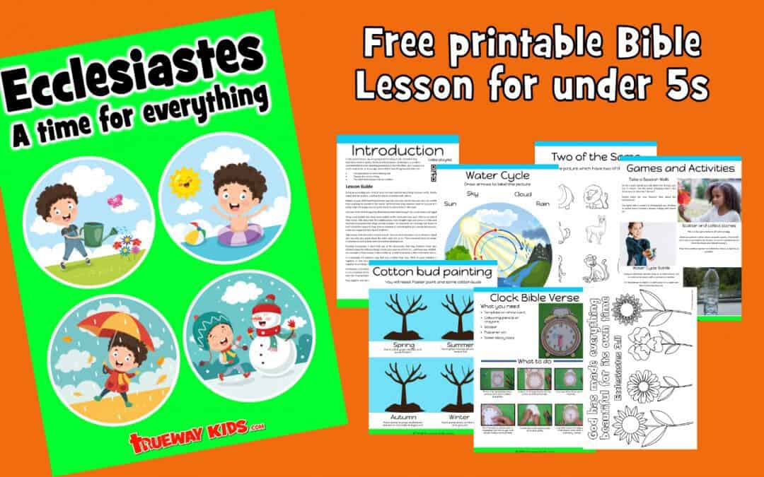 ecclesiastes preschool bible lesson for kids trueway kids