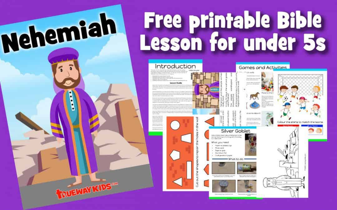 nehemiah bible lesson for kids trueway kids
