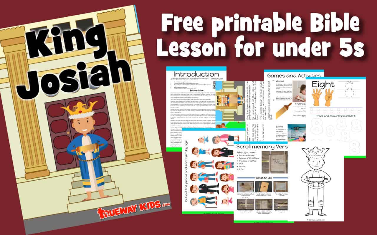 king josiah children s bible lesson trueway kids