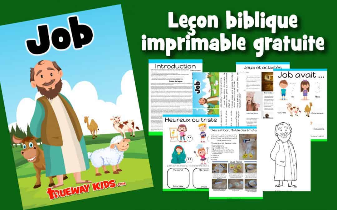 Job - Leçon biblique imprimable gratuite à utiliser à la maison ou à l'église