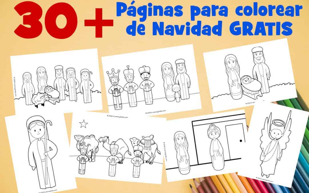 Más de 30 páginas para colorear de Navidad para imprimir gratis para niños, basadas en la Biblia