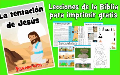 La tentación de Jesús – lección de la biblia para niños