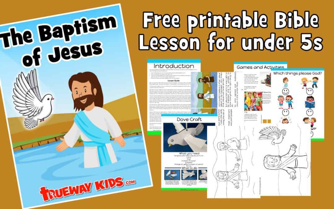 The Baptism of Jesus - Free printable preschool Bible lesson