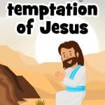 The temptation of Jesus - free printable lesson