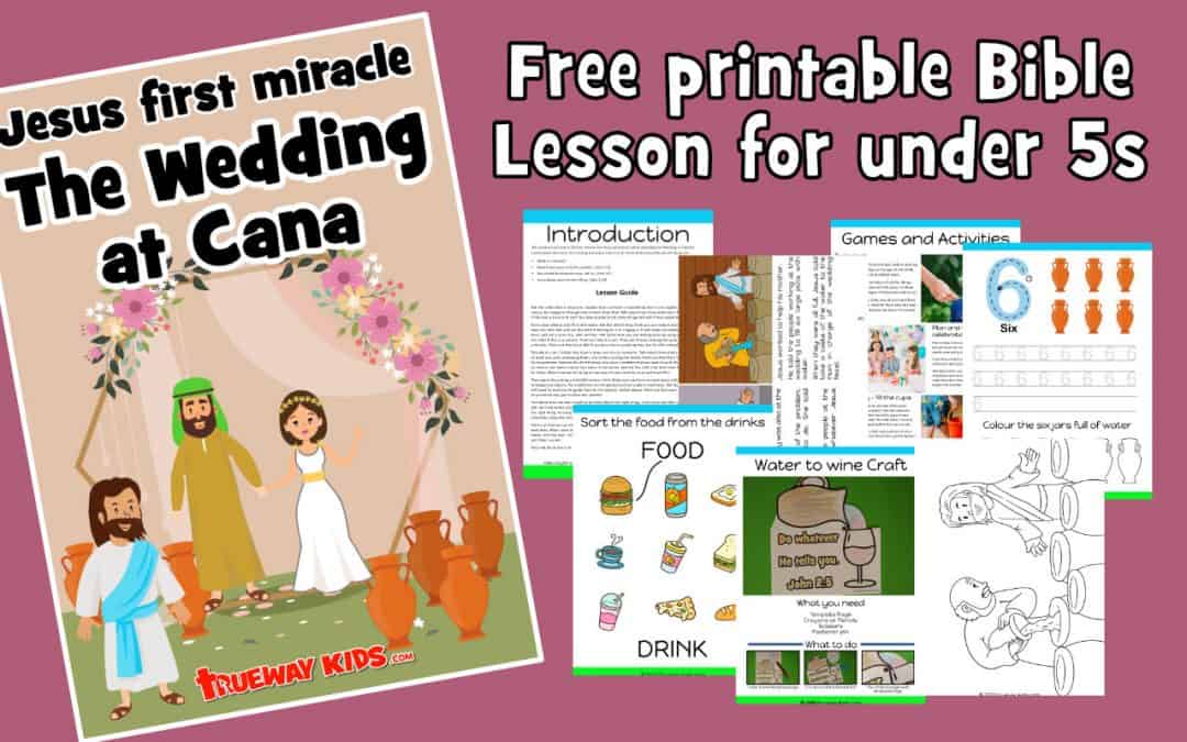 Jesus’ first Miracle at the wedding in Cana (John 2) Bible lesson