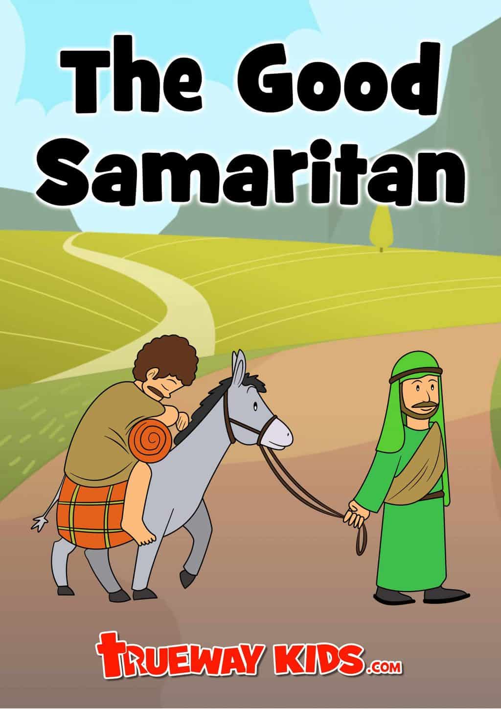 The Parable Of The Good Samaritan Trueway Kids the-parable-of-the-good-samaritan-trueway-kids