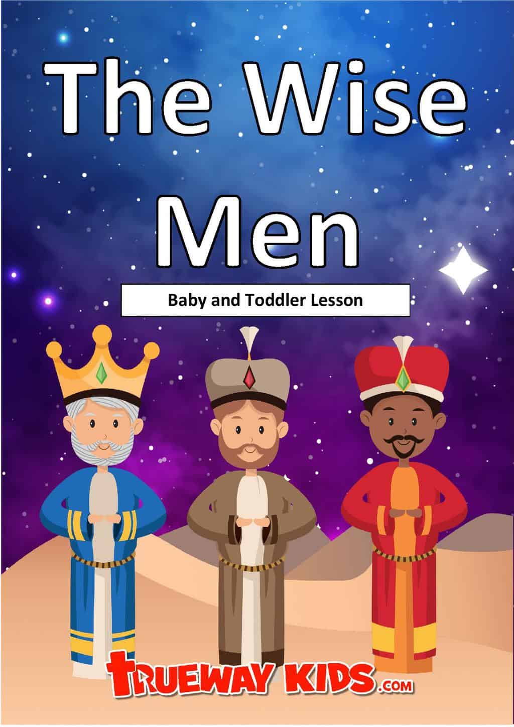 Printable Bible lesson on the Wise Men for preschool children. Learn about the visit of the Magi to Jesus. Herod's response to Jesus Birth and much more. Worksheets, coloring pages, games, activities and crafts all included. #freeprintable ideal for Epiphany Three Kings day