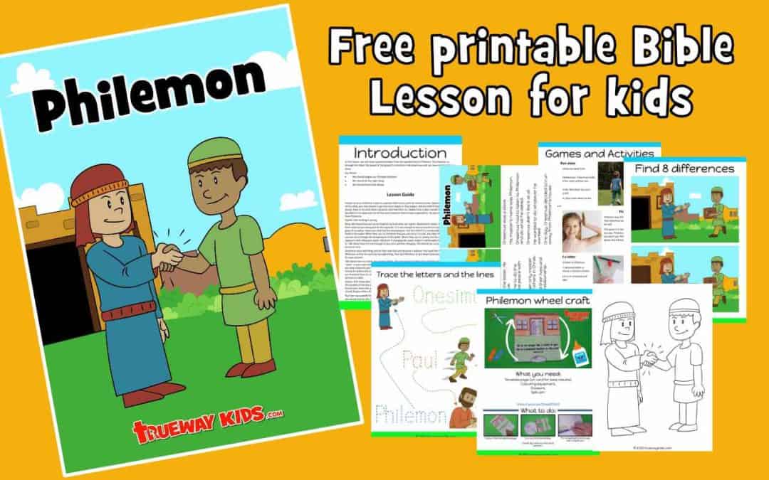 Philemon Bible lesson for kids - Free printable for Sunday school, church or home. Bible story pages, worksheets, crafts, games, coloring and more.