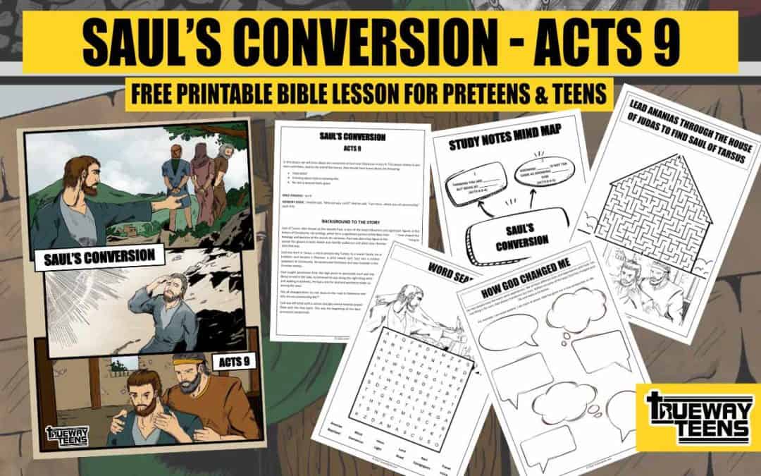SAUL’S CONVERSION ACTS 9 (Bible lesson for teens) Trueway Kids