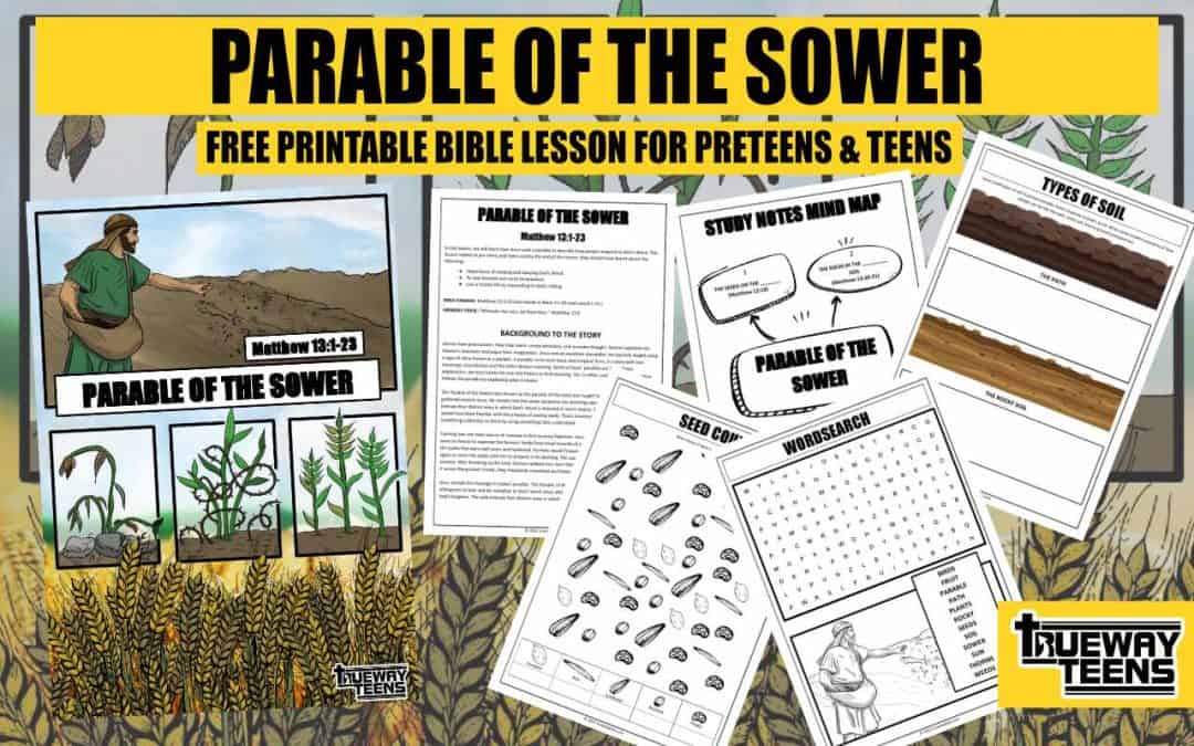 The Parable of the Sower Matthew 13 Bible study for teens