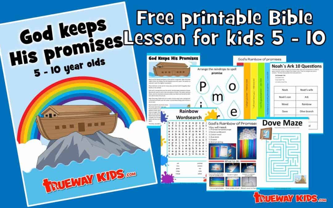 God keeps His promises (Bible lesson for 5 – 10 year old)