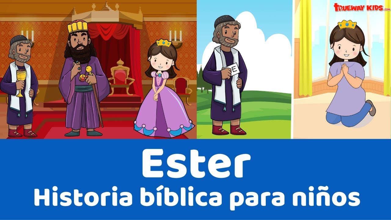 Clase De La Reina Ester Para Niños Cristianos