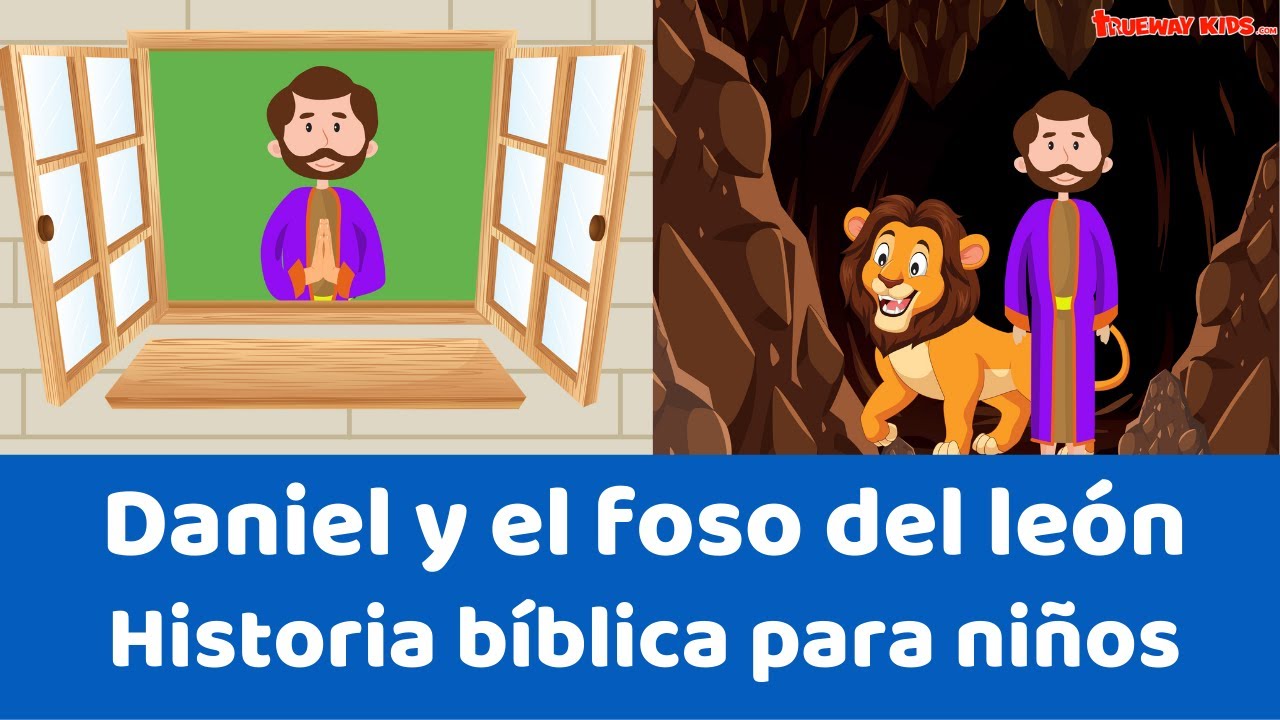 Daniel y el foso del león lección de la biblia para niños Trueway Kids