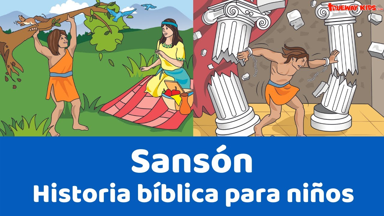 Sansón lección de la biblia para niños Trueway Kids Sansón lección de la biblia para niños Trueway Kids