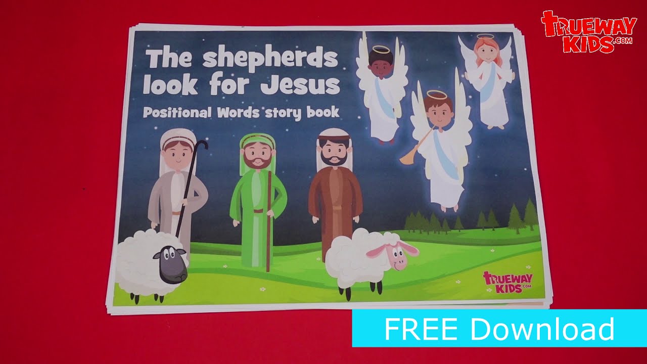 The shepherds look for Jesus - Positional Words Story Book - Trueway Kids