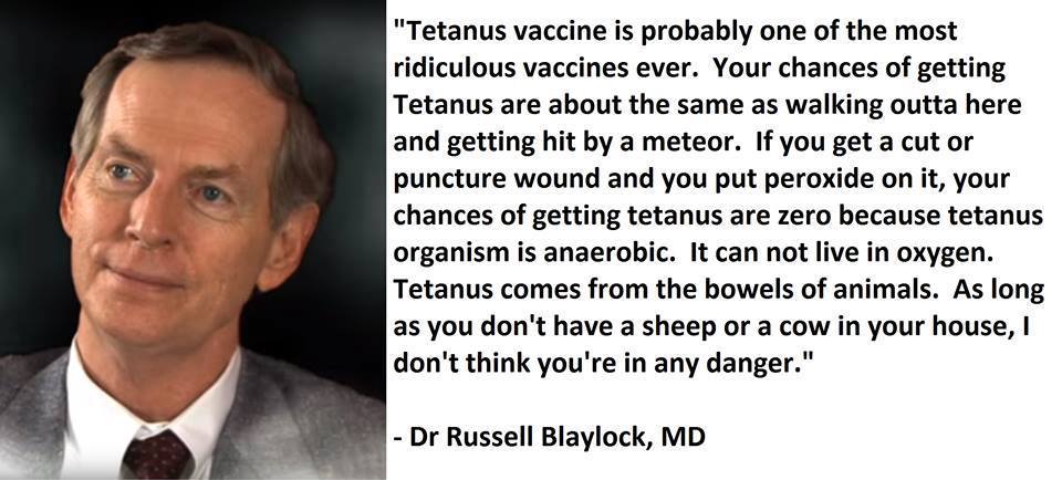 tetanus vax Blaylock quote Politicians vs Doctors on Vaccines, Quacks and Hippies on the Internet