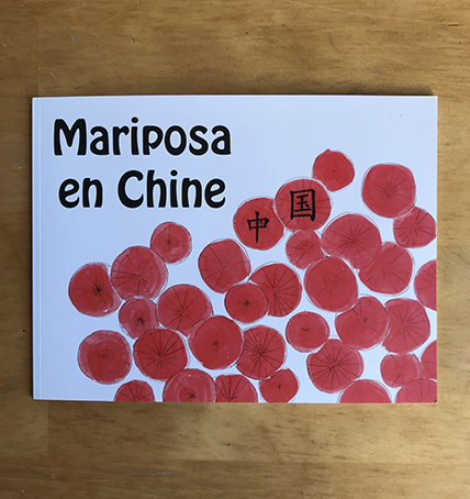 Mariposa en Chine (Mariposa in China)