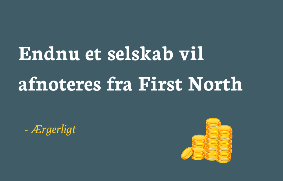 Endnu et selskab vil afnoteres fra First North