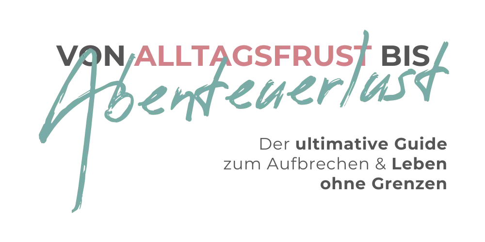 Logo_E-Book_Abenteuerlust_1000_x_500_px Alltagsfrust Abenteuerlust Vagabundenliebe