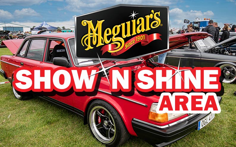 Anmälan är nu öppen till Meguiars Show’N Shine area!