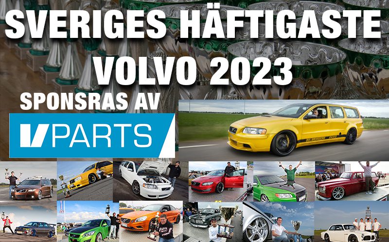 Final i Sveriges Häftigaste Volvo med 45.000 kr i prispotten från Vparts!