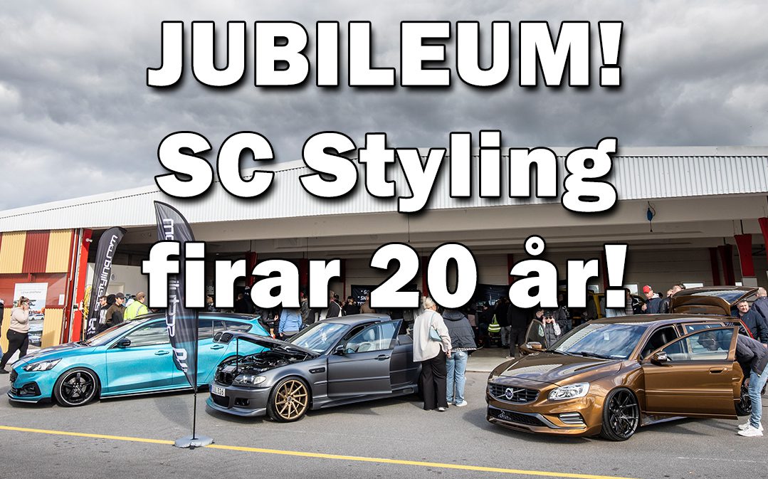 SC Styling firar 20 år!