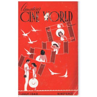 July 1949 - Amateur Cine World