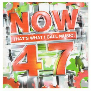 Now That's What I Call Music! 47